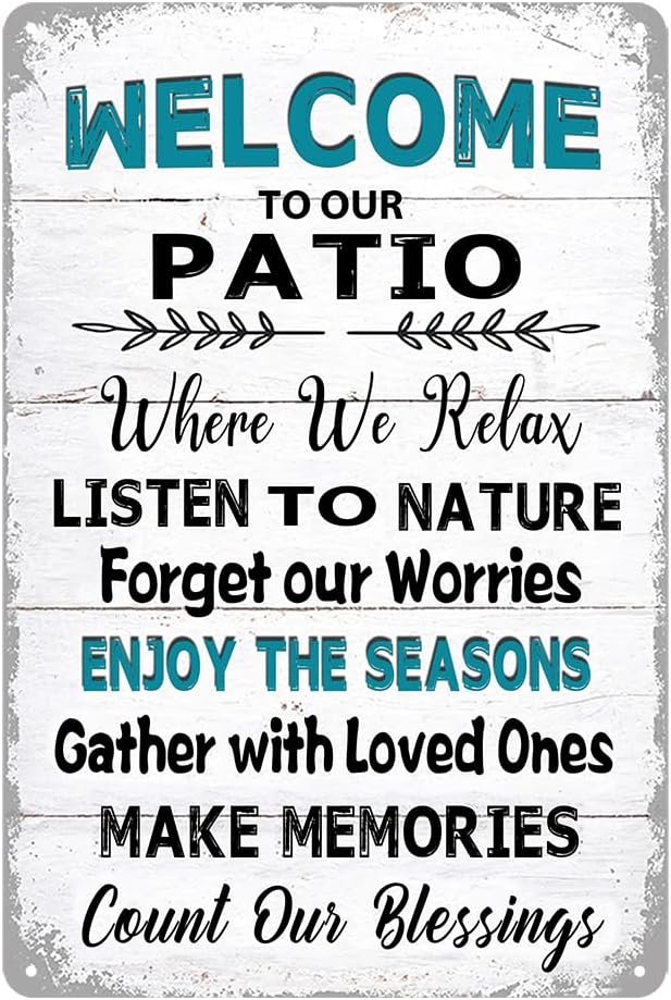 Patio Signs And Decor Outdoor Welcome To Our Patio Sign Metal Patio Signs Decorative Tin Outdoor Signs Printed Metal Signage Decoration Farmhouse Patio Decor 8x12inch